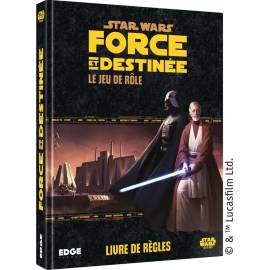 Star Wars : Force et Destinée Le Jeu de Rôle